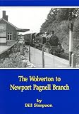 The Wolverton to Newport Pagnell Branch