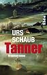 Tanner: Roman