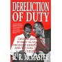Dereliction of Duty: Johnson, McNamara, the Joint &hellip by H. R. McMaster