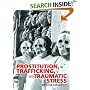 Prostitution, Trafficking and Traumatic Stress