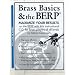 BERP Buzz Extension and Resistance Piece Brass Basics and The B.E.R.P. CD