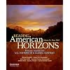 Reading American Horizons: U.S. History in a Global Context, Volume II: Since 1865