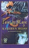 Paint by Magic (Time Travel Mysteries (Paperback))
