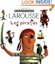 Mi Pequena Larousse Enciclopedia Los Piratas (Mi Pequena Enciclopedia) (Spanish Edition)