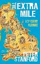 The extra mile : a 21st century pilgrimage