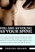 You Are as Young as Your Spine (B&B Personal Wellness (Hardcover))