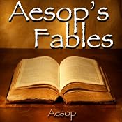 Aesop's Fables: A Collection of 141 Fables | [Aesop]