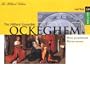 Ockeghem: Missa Prolatonium / Marian Motets
