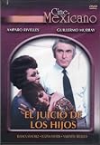 El Juicio De Los Hijos [NTSC/REGION 1 & 4 DVD. Import-Latin America] Amparo Rivelles, Guillermo Murray, Blanca Sanchez,Valentin Trujillo.