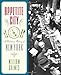 Appetite City: A Culinary History of New York