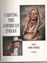 Carving the American Indian