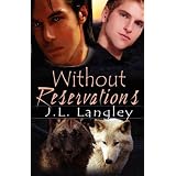 Without Reservationsby J L Langley