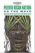 The Puerto Rican Nation on the Move: Identities on the Island and in the United States