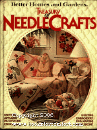 Treasury of Needlecrafts (Better homes and gardens books)