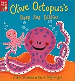 Olive Octopus`s Deep Sea Ditties