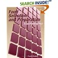 Food Selection and Preparation: A Laboratory Manual