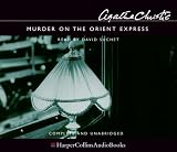 Murder on the Orient Express: Complete & Unabridged
