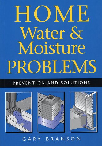 Books: Home Water and Moisture Problems. Prevention and Solutions