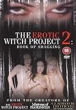 The Erotic Witch Project 2 - Book Of Shagging [2001]