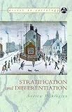 Stratification and Differentiation (Access to Sociology)