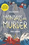 Mondays are murder
