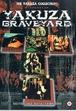 Yakuza Graveyard [1976] [DVD]