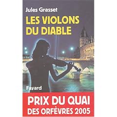 Les violons du diable - Prix Quai des Orf�vres  2005