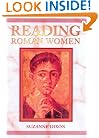 Reading Roman Women: Sources, Genres and Real Life