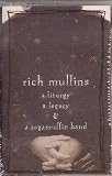 A Liturgy, a Legacy and a Ragamuffin Band