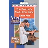 TheRancher'sMailOrderBride(HarlequinAmericanRomance,No.829)