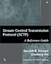 Stream Control Transmission Protocol (SCTP): A Reference Guide