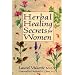 Herbal Healing Secrets for Women