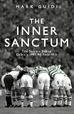 cover of The Inner Sanctum: The Secrets Behind Celtic's 1997-98 Title Win (Paperback)