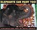Elephants Can Paint Too! (Ala Notable Children's Books. Younger Readers (Awards))