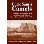 Uncle Sam's Camels : The Journal of May Humphreys Stacey Supplemented by the Report of of Edward Fitzgerald Beale book cover
