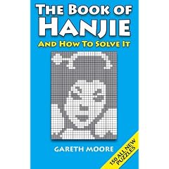 The Book of Hanjie: And How to Solve it: And How to Solve It