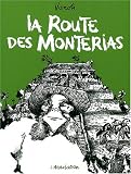 Revue L'Association  / La Route des Monterias