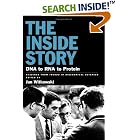 Click here to buy Inside Story: DNA to RNA to Protein by  Jan A. Witkowski.