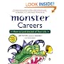 Monster Careers: How to Land the Job of Your Life