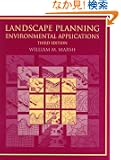 Landscape Planning: Environmental Applications