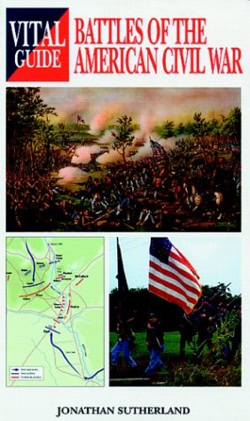 City Travel Guides Discounted  Books : Battles of the American Civil War (Vital Guide)