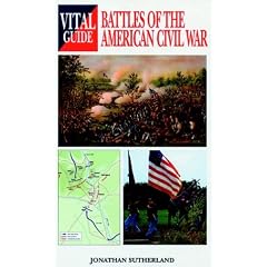 Battles of the American Civil War -Vital G (Vital Guide)