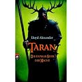 Taran - Die dunkle Seite der Macht: Das Buch der drei / Der schwarze Kessel / Die Prinzessin von Lyr