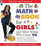 The Math Book for Girls and Other Beings Who Count