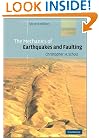 The Mechanics of Earthquakes and Faulting (2nd Edition)