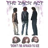 Don't Be Afraid to Die