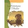 La Peinture � l'Huile de William Palluth