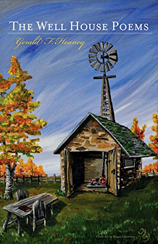The Well House Poems: N/A, by Gerald Heaney The Well House Poems: N/A, by Gerald Heaney