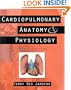 Cardiopulmonary Anatomy & Physiology: Essentials for Respiratory Care, 4th Edition