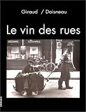 Revue Denoël  / Le Vin des rues
